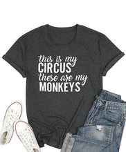 Load image into Gallery viewer, GHWD This is My Circus, These are my Monkeys
