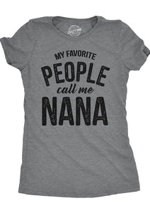 GHWD My Favorite People Call Me Nana